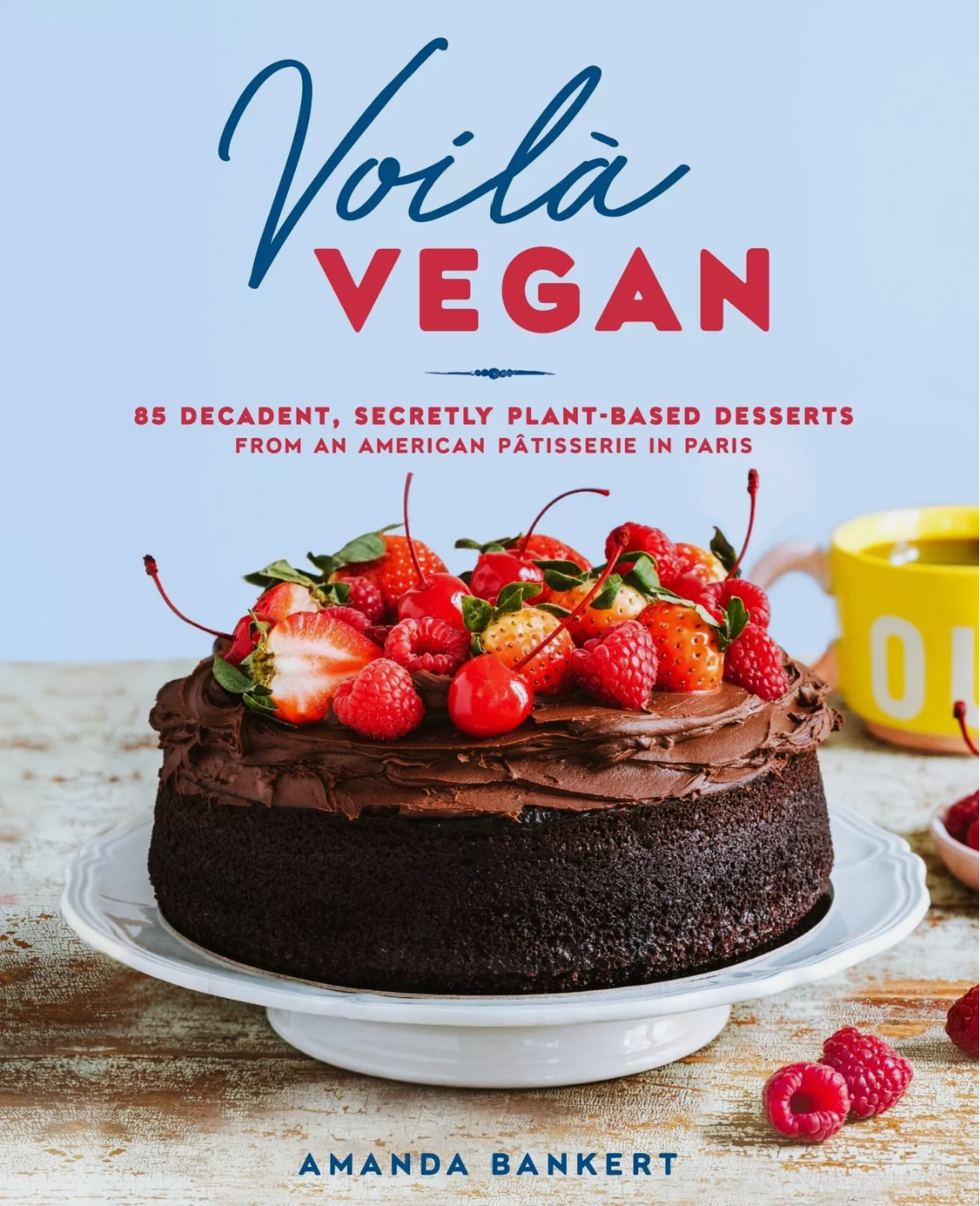 ‘Voila Vegan’ by Amanda Bankert